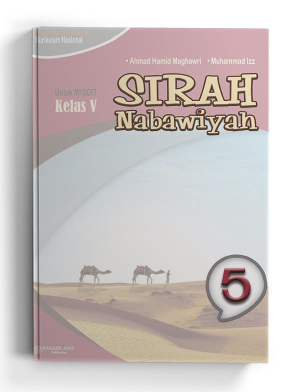 Sirah Nabawiyah Kelas 5