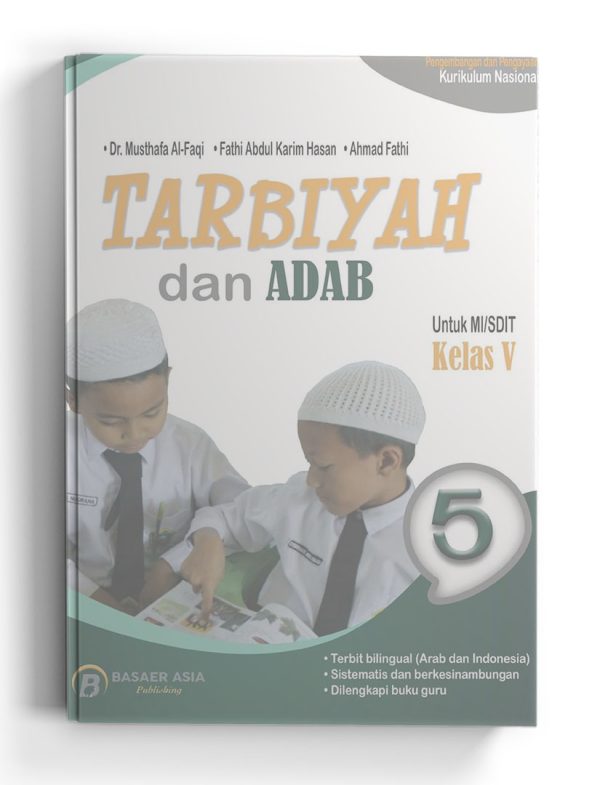 Tarbiyah dan Adab Kelas 5