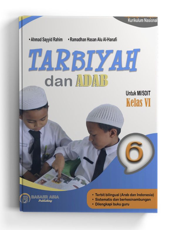 Tarbiyah dan Adab Kelas 6